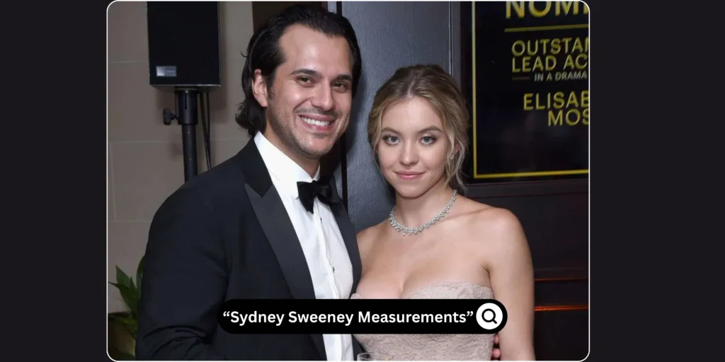 Sydney Sweeney Measurements